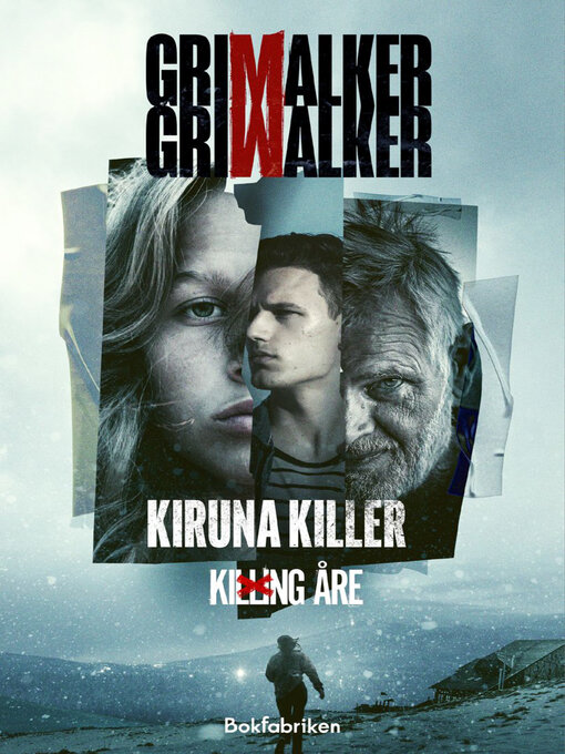 Titeldetaljer för Kiruna killer av Caroline Grimwalker - Tillgänglig